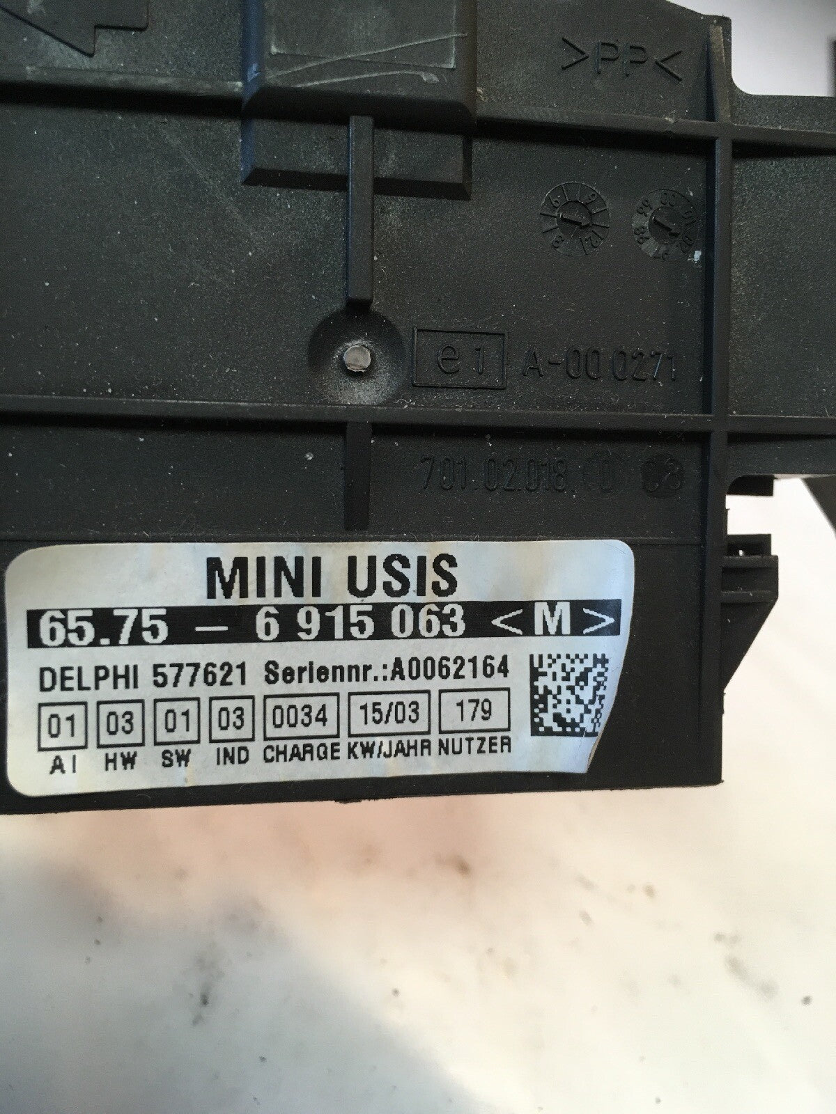 Ultrasound Interior Alarm Sensor 6915063 USIS from a Mini One R50 20031